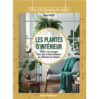 Les plantes d'intérieur