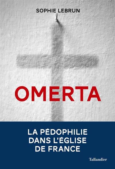 Tallandier Omerta - Sophie Lebrun - Broché