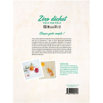Le zéro déchet pièce par pièce