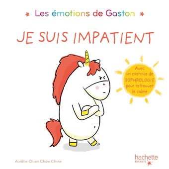 Les émotions de GastonGaston - Je suis impatient