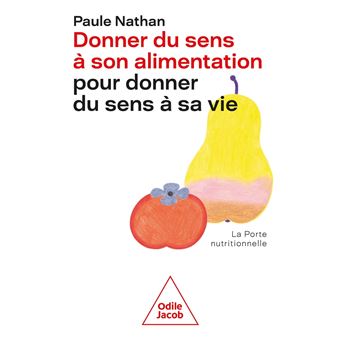 Donner du sens à son alimentation pour donner du sens à sa vie - 1