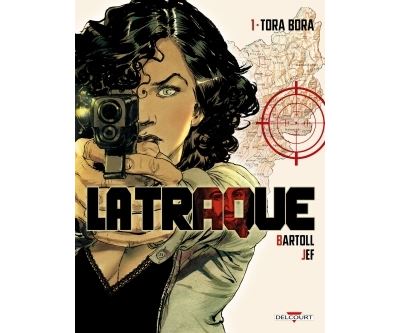 La Traque T1 - Tora Bora