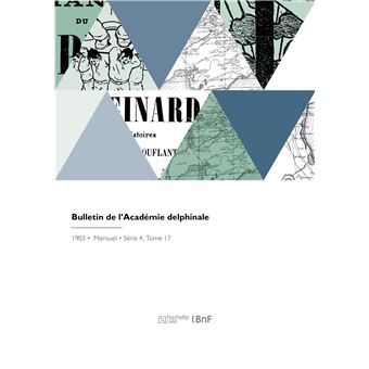 Bulletin de l'Académie delphinale