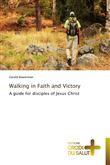 Walking in faith and victory