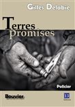 Bouvier, Terres promises