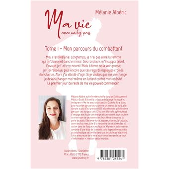 Ma vie avec un by-pass