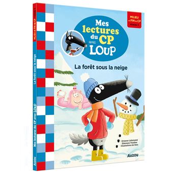 Mes lectures du cp avec loup - la forêt sous la neige