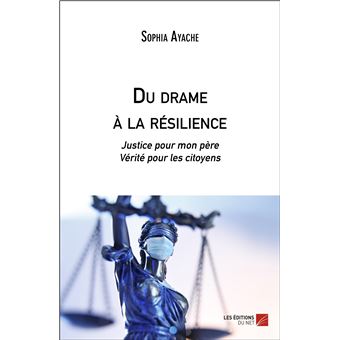 Du drame à la résilience