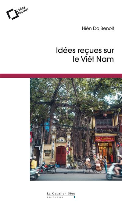Idees recues sur le vietnam - 1