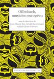 Offenbach, musicien européen