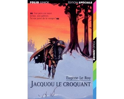 Jacquou le Croquant - Eugène Le Roy - Poche