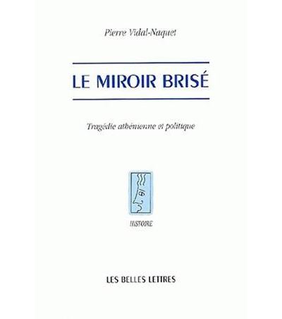 Le Miroir brisé