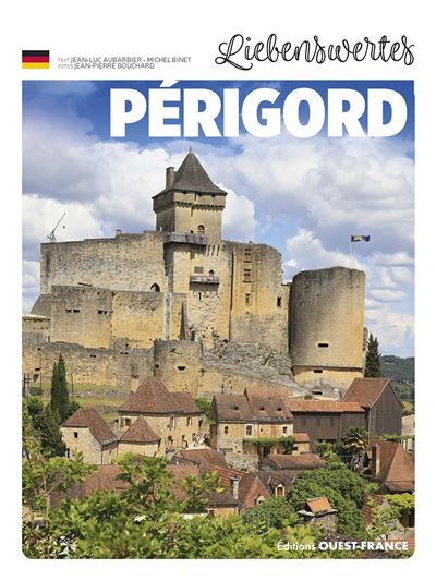 Aimer le Périgord (all)