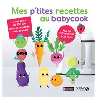 Mes p'tites recettes babycook