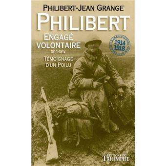 Philibert engagé volontaire 1914-1918