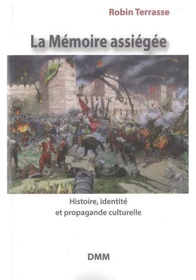 La mémoire assiégée