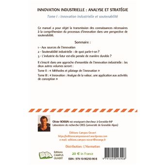 Innovation industrielle analyse et stratégie tome 1 inovation industrielle et soutenabilité