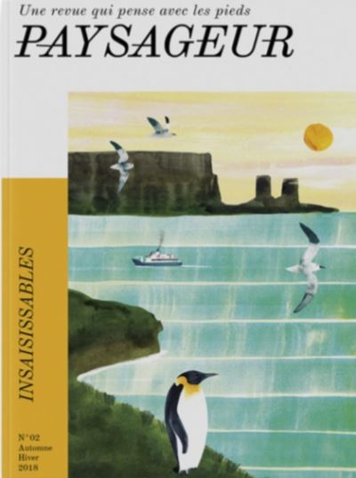 Paysageur,02:les insaisissables