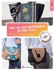 Créez vos sacs indispensables en trois tutos !