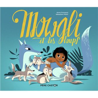 Mowgli et les loups