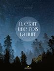 Il était une fois la nuit
