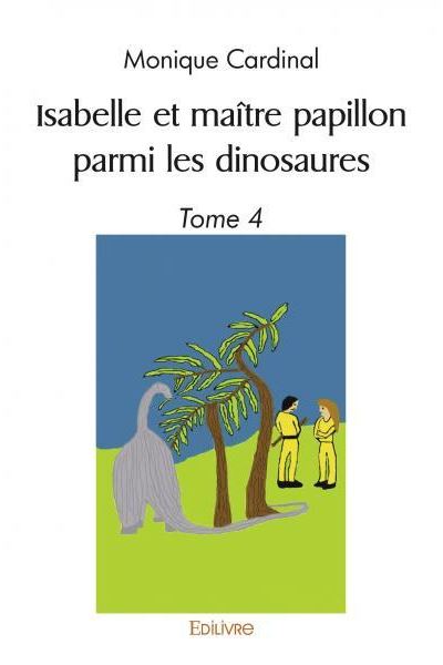 Isabelle et maître papillon parmi les dinosaures
