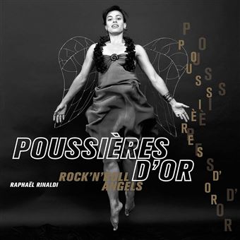 Poussières d'or - Rock'n'roll angels