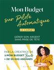 Mon budget sur pilote automatique - Le Carnet