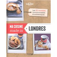 Ma cuisine made in Londres - Lonely Planet Solar