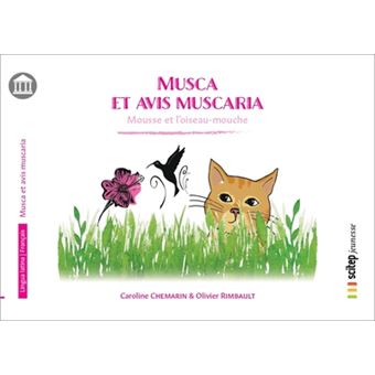 Musca et avis muscaria, Mousse et l’oiseau-mouche