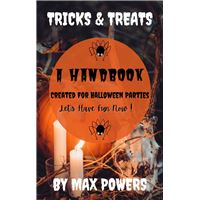 Tricks & Treats A Handbook For Halloween Parties