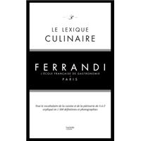 Le lexique culinaire de Ferrandi