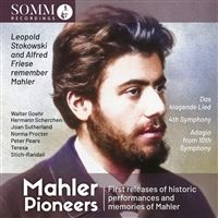 Mahler Pioneers Das Klagenlied Symphony Number 4 Adagio, Symphony Number 10