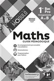 Modulo - MATHEMATIQUES 1re Bac Pro Groupements A et B - Ed. 2020 - Guide pédagogique