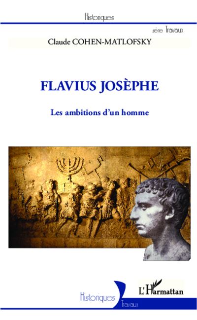 Flavius Josèphe - Claude Cohen-Matlofsky - broché