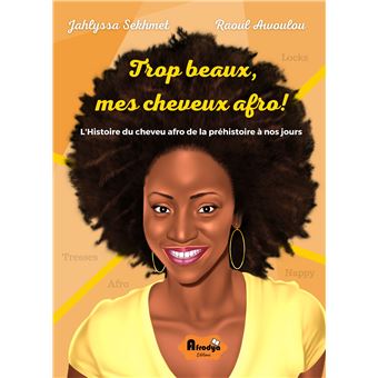 Trop beaux, mes cheveux afro !