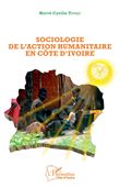Sociologie de l'action humanitaire en Côte d'Ivoire
