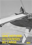 Une histoire des courses au large