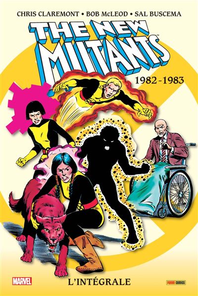 The New Mutants : L'intégrale 1982-1983 (T01) - Bob McLeod - cartonné