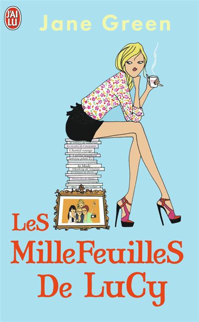 Les millefeuilles de Lucy - Jane Green - Poche