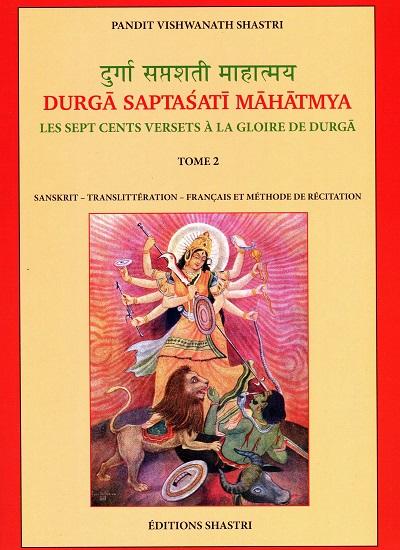 Les sept cents versets à la gloire du Durga
