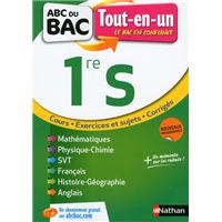 Tout en un 1ère S - ABC du Bac