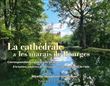La cathédrale et les marais de Bourges
