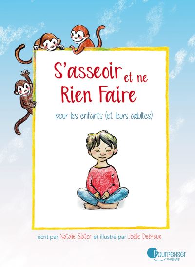 S'asseoir et ne rien faire