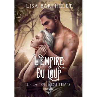 L'Empire Du Loup - L'Empire Du Loup, T2 - 1