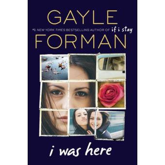 I Was Here - ebook (ePub) - Gayle Forman - Achat ebook | fnac