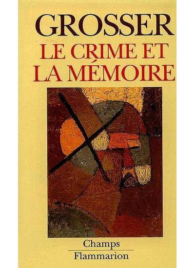 Le Crime et la mémoire