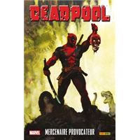 Deadpool mercenaire provocateur