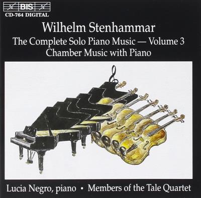 Stenhammar : The Complete Solo Piano Music Volume 3