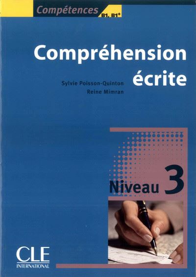 Compréhension écrite, niveau 3 B1-B1+